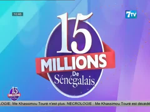 Émission 15 Millions de Sénégalais du Mardi 02 Février 2021